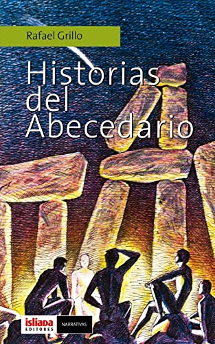 Imagen de archivo de Historias del abecedario (Spanish Edition) a la venta por Lucky's Textbooks