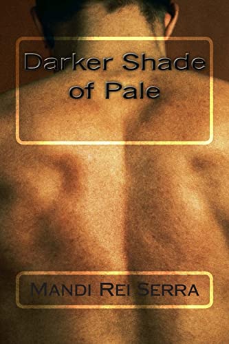 Stock image for Darker Shade of Pale: -Her Escape, Her Freedom- for sale by THE SAINT BOOKSTORE