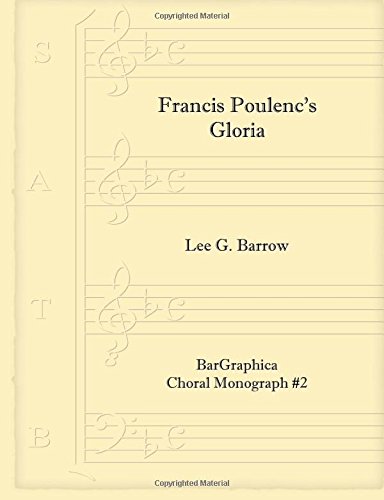 9781490959917: Francis Poulenc's Gloria