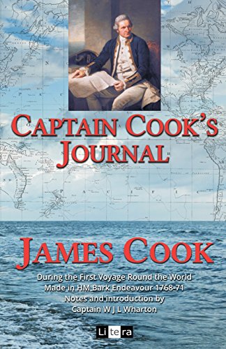 Imagen de archivo de Captain Cook's Journal: During the First Voyage Round the World Made in H.m. Bark Endeavour 1768-71 a la venta por Revaluation Books