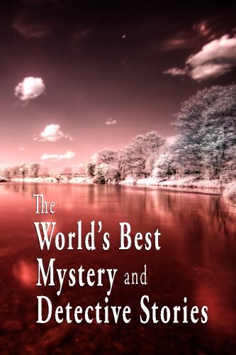 The World's Best Mystery and Detective Stories (9781490960555) by Maupassant; Voltaire; Balzac; Mille; Alarcon; Adam; Capuana; Erckmann-Chatrian; Apuleius