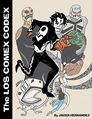Beispielbild fr Los Comex Codex: A collection of 5 out-of-print comics created by Javier Hernandez zum Verkauf von BooksRun