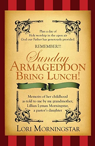 Imagen de archivo de Sunday Armageddon Bring Lunch! a la venta por THE SAINT BOOKSTORE