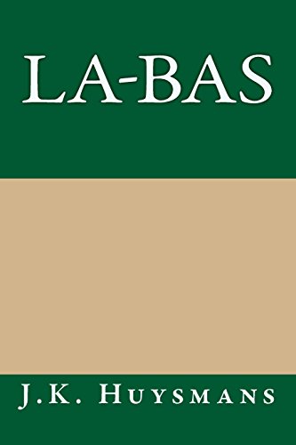 La-bas (9781490972664) by J.K. Huysmans