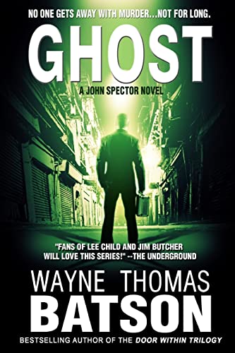 Stock image for Ghost : A John Spector Novel for sale by Better World Books