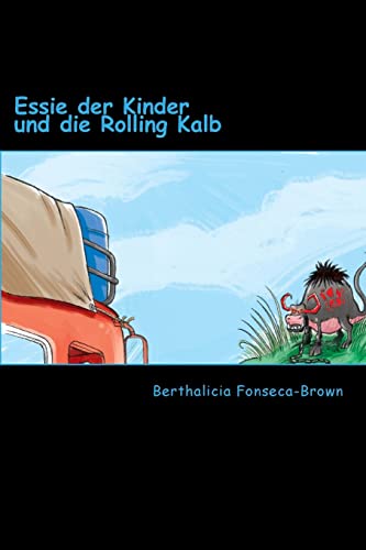 Stock image for Essie der Kinder und die Rolling Kalb for sale by THE SAINT BOOKSTORE