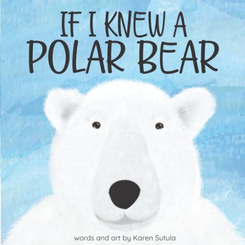 Beispielbild fr If I Knew A Polar Bear zum Verkauf von BooksRun