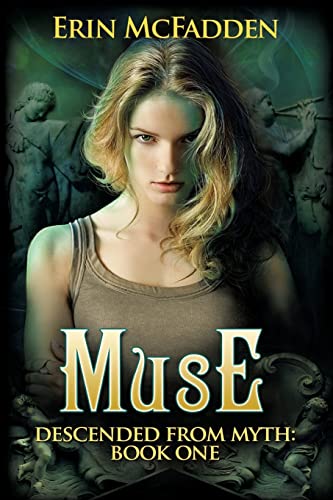 Stock image for Muse: Descended From Myth: Book One for sale by THE SAINT BOOKSTORE