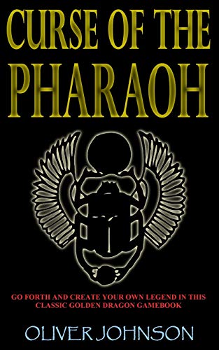 Beispielbild fr Curse of the Pharaoh (Golden Dragon Gamebooks) zum Verkauf von WorldofBooks