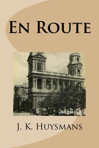 En Route (9781490999081) by Huysmans, J. K.