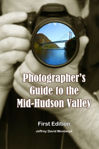 Stock image for A Photographer's Guide to the Mid-Hudson Valley for sale by Revaluation Books