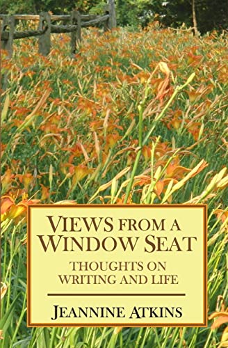 Stock image for Views from a Window Seat: Thoughts on Writing and Life for sale by Half Price Books Inc.