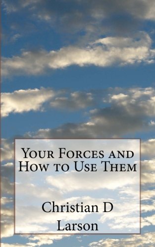 Beispielbild fr Your Forces and How to Use Them zum Verkauf von Revaluation Books