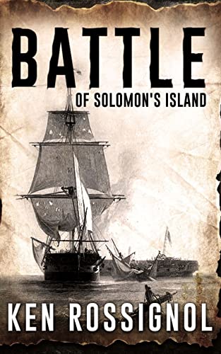 Stock image for Battle of Solomon's Island: A little known story of the War of 1812 for sale by Save With Sam