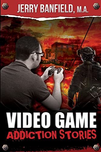 9781491003183: Video Game Addiction Stories