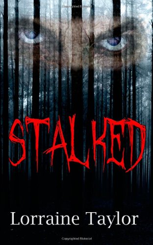 Stalked (9781491004074) by Taylor, Lorraine