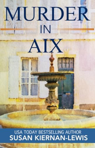 Stock image for Murder in Aix (The Maggie Newberry Mystery Series) for sale by HPB-Diamond