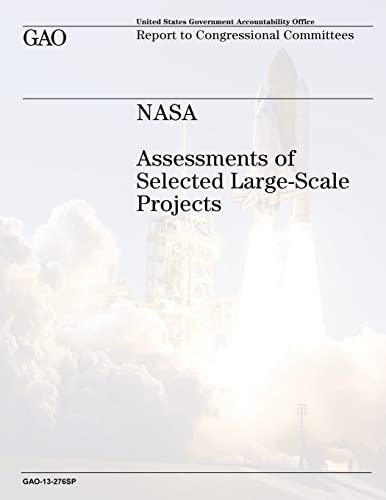 9781491008041: NASA: Assessments of Selected Large-Scale Projects