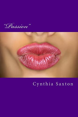 Passion - Cynthia Saxton