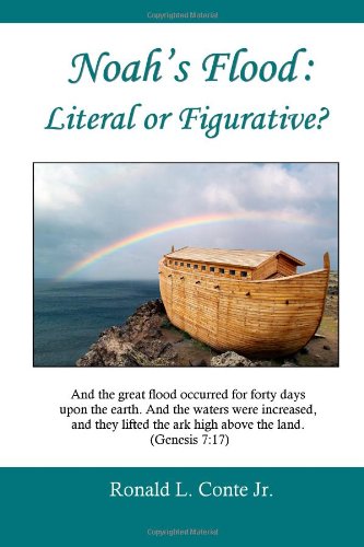 Stock image for Noah's Flood: Literal or Figurative? for sale by Revaluation Books
