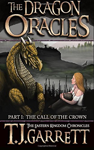 9781491020883: The Call of the Crown (The Dragon Oracles) (Volume 1)