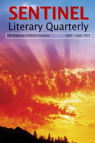 9781491021729: Sentinel Literary Quarterly: The Magazine of World Literature