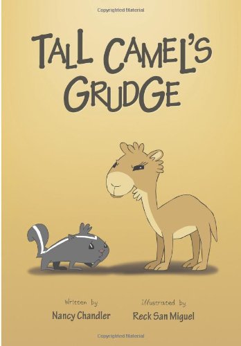 Stock image for Tall Camel's Grudge (Tall Camel's Back) (Volume 1) for sale by Revaluation Books