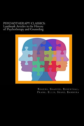 9781491022351: Psychotherapy Classics: Landmark Articles in the History of Psychotherapy and Counseling