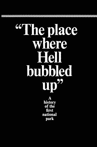 9781491026083: "The Place Where Hell Bubbled Up"