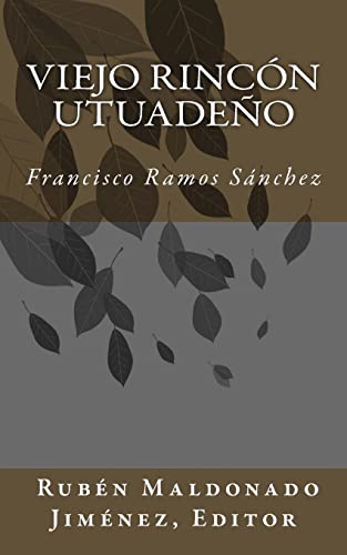 9781491029695: Viejo Rincn Utuadeo: Volume 1 (Clsicos de la historia y literatura utuadea)