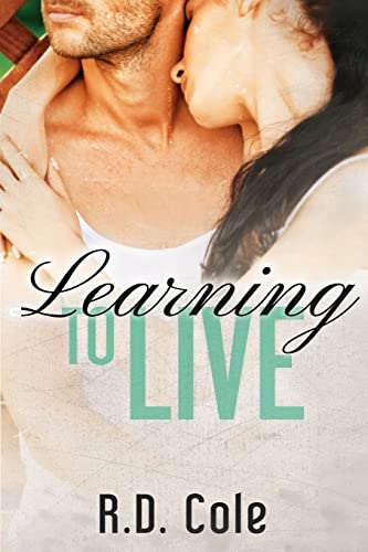 9781491038352: Learning to Live: Volume 1