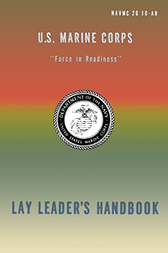 Imagen de archivo de U.S. Marine Corps Lay Leader's Handbook a la venta por THE SAINT BOOKSTORE