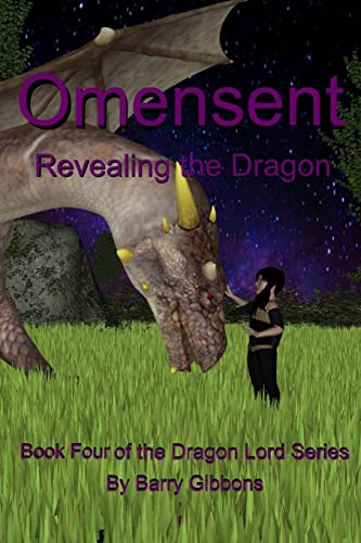 Imagen de archivo de Omensent: Revealing the Dragon (The Dragon Lord Series) a la venta por Lucky's Textbooks