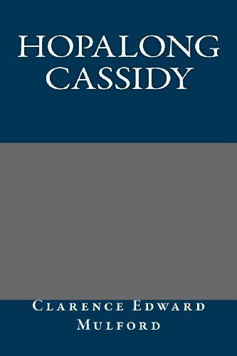 Beispielbild fr Hopalong Cassidy zum Verkauf von Hawking Books