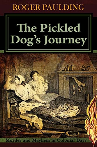 Stock image for The Pickled Dog's Journey for sale by THE SAINT BOOKSTORE