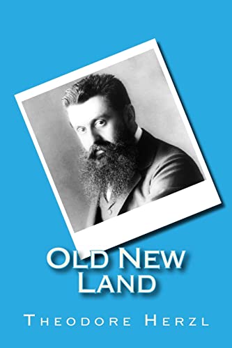 9781491045145: Old New Land: (Altneuland)