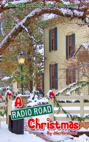 Stock image for A Radio Road Christmas for sale by Revaluation Books