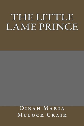 9781491051818: The Little Lame Prince