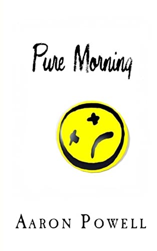 Stock image for Pure Morning for sale by THE SAINT BOOKSTORE