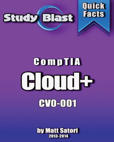 9781491054970: Study Blast CompTIA Cloud Essentials Exam Study Guide