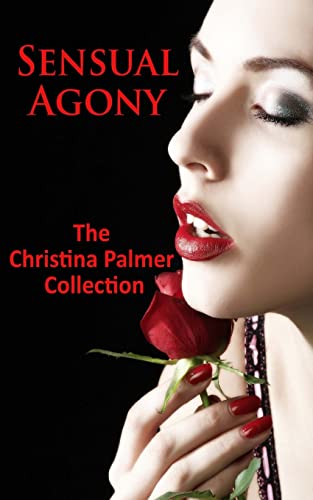 Imagen de archivo de Sensual Agony: The Christina Palmer Collection a la venta por HPB-Diamond