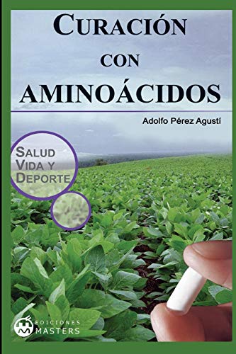 Imagen de archivo de Curacion con aminoacidos (Spanish Edition) a la venta por Lucky's Textbooks