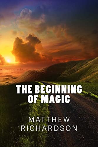 Beispielbild fr The Beginning Of Magic zum Verkauf von ThriftBooks-Dallas