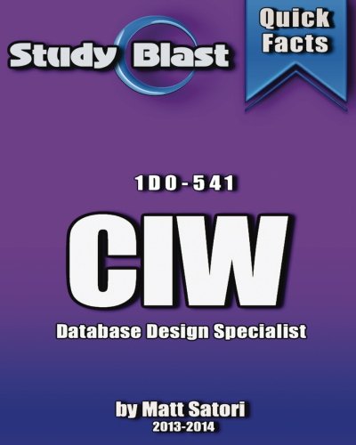 9781491060568: Study Blast CIW Database Design Specialist: ID0-541 - CIW Database Design Specialist Exam