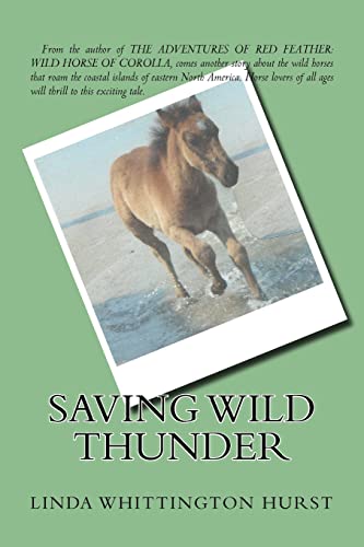 Stock image for Saving Wild Thunder for sale by ThriftBooks-Atlanta