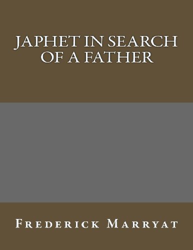 9781491068182: Japhet in Search of a Father