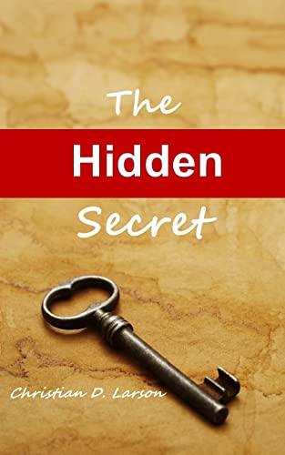 9781491068311: The Hidden Secret