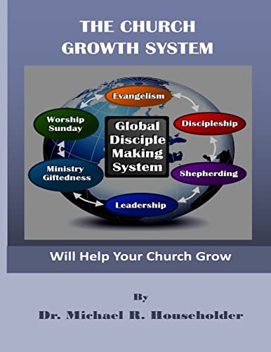 Beispielbild fr The Church Growth System zum Verkauf von WorldofBooks