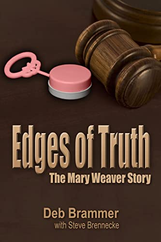 Beispielbild fr Edges of Truth: The Mary Weaver Story zum Verkauf von SecondSale