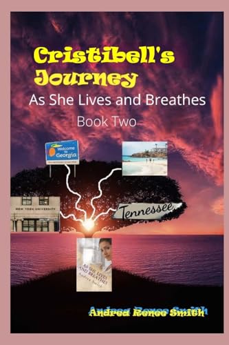 Stock image for As She Lives and Breathes: Cristibell Story (Cristibell Series) for sale by Save With Sam